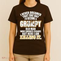 Grumpy Old Man Who Smokes Cigars T-Shirt thumb 4