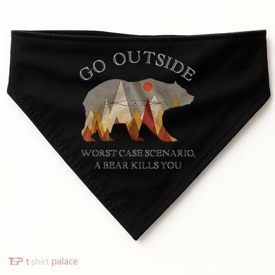 Go Outside Worst Case Scenario A Bear Kills You Camping USA-Made Doggie Bandana