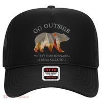 Go Outside Worst Case Scenario A Bear Kills You Camping Hat thumb 0