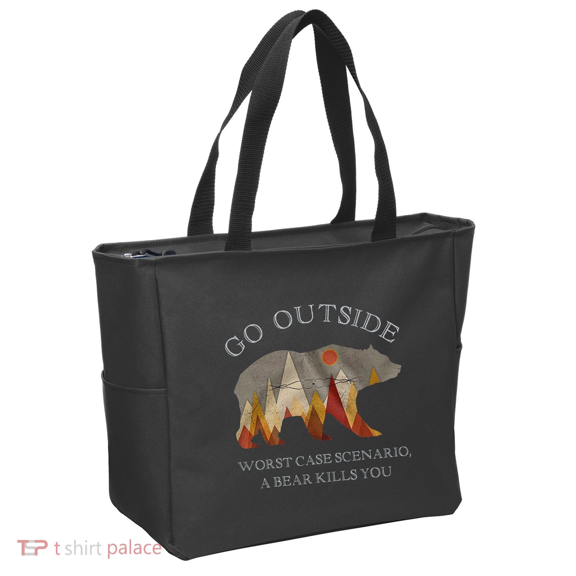 Go Outside Worst Case Scenario A Bear Kills You Camping Tote Bag