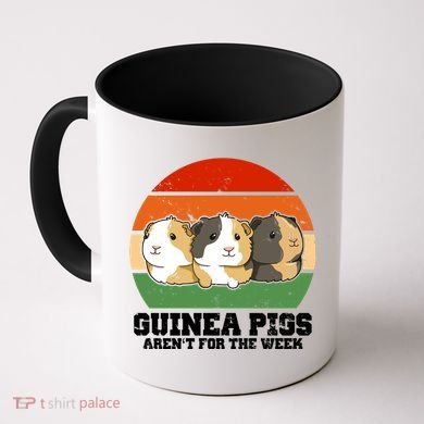 Guinea Pigs Aren't For The Week Coffee Mug