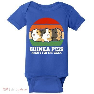 Guinea Pigs Aren't For The Week Baby Bodysuit