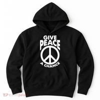 Give Peace A Chance Hoodie thumb 0