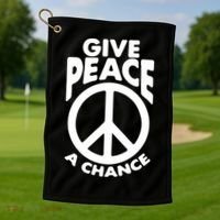 Give Peace A Chance Golf Towel thumb 1