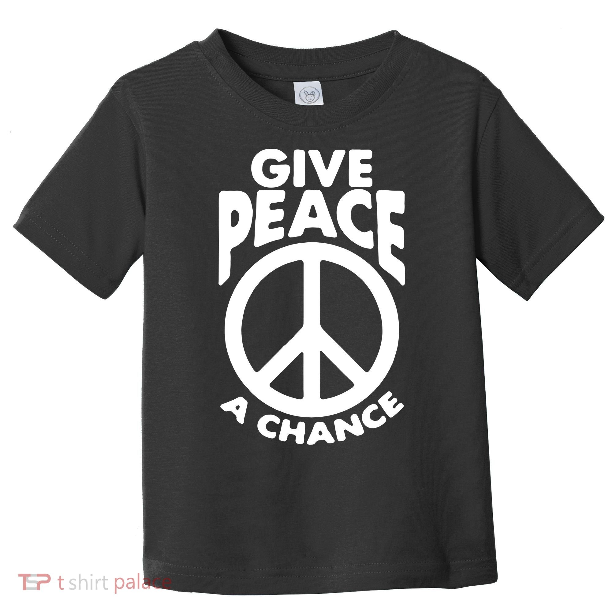 Give Peace A Chance Toddler T-Shirt