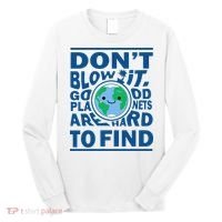 Good Planets Are Hard To Find Earth Day Long Sleeve Shirt thumb 0