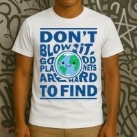 Good Planets Are Hard To Find Earth Day T-Shirt thumb 3