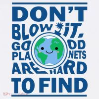 Good Planets Are Hard To Find Earth Day T-Shirt thumb 7