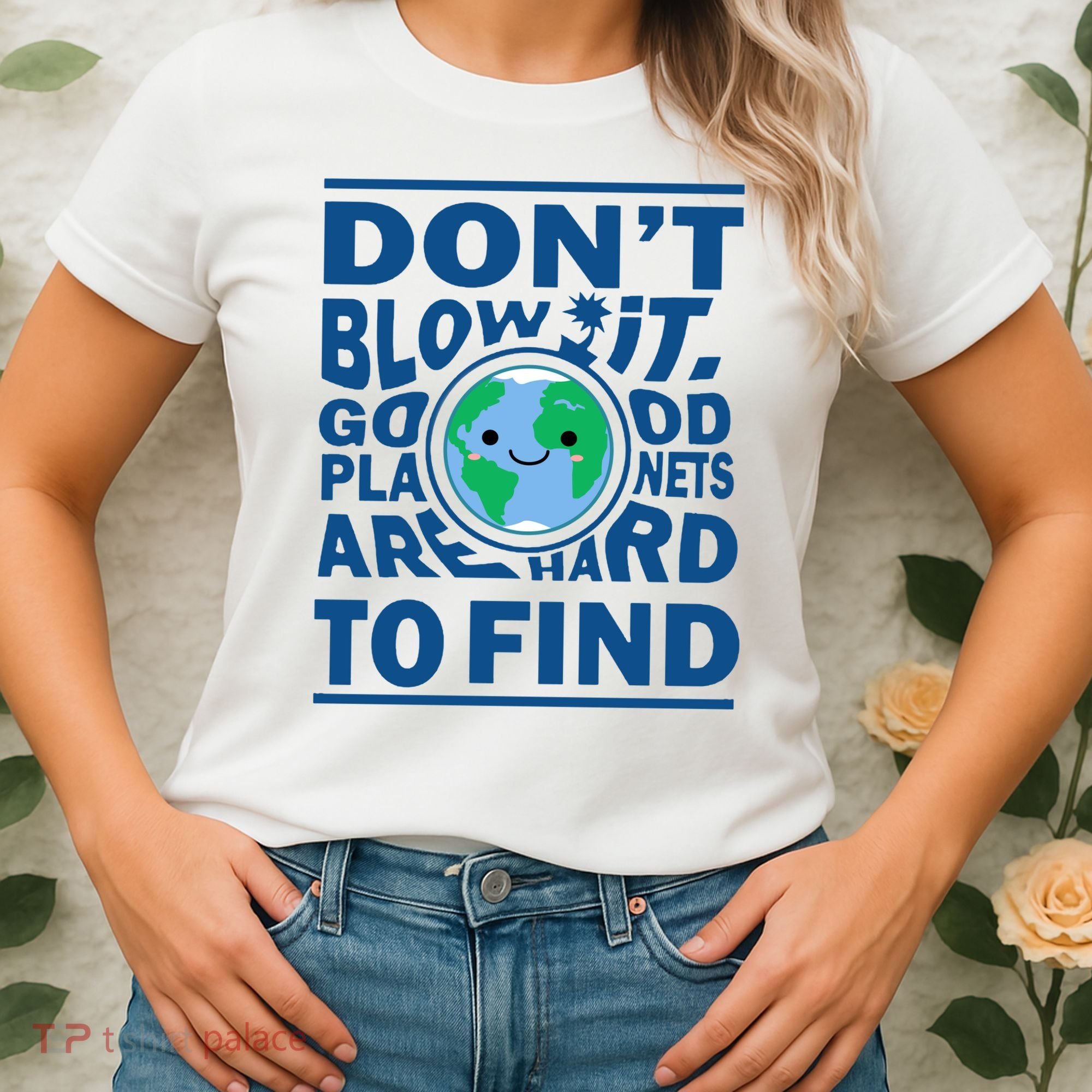 Good Planets Are Hard To Find Earth Day Women's T-Shirt