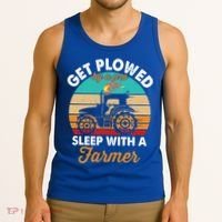 Get Plowed By A Pro Sleep With A Farmer Tractor Farming Great Gift Tank Top thumb 3