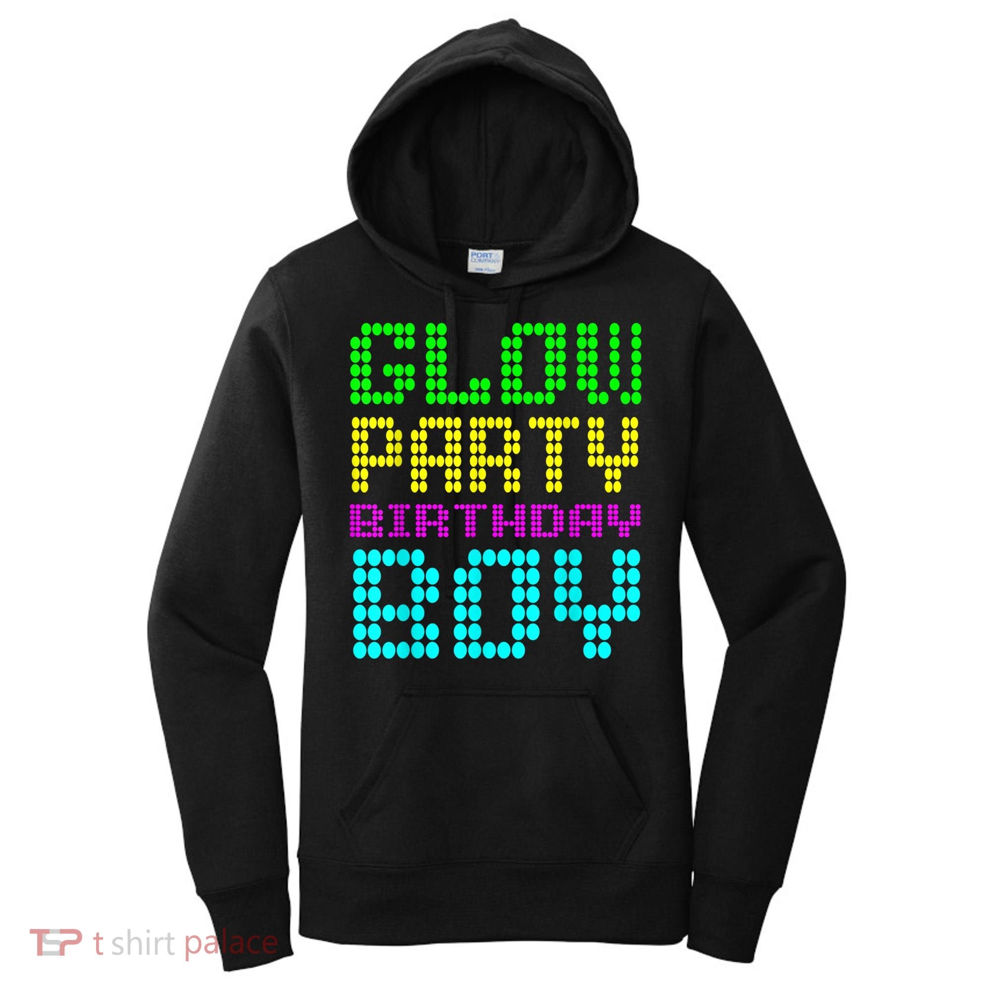 Glow Party Birthday Boy Party Retro Women's Hoodie