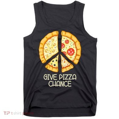Give Pizza Chance Funny Pizza Pun With Peace Logo Sign Tank Top