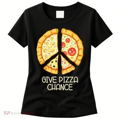 Give Pizza Chance Funny Pizza Pun With Peace Logo Sign Women's T-Shirt