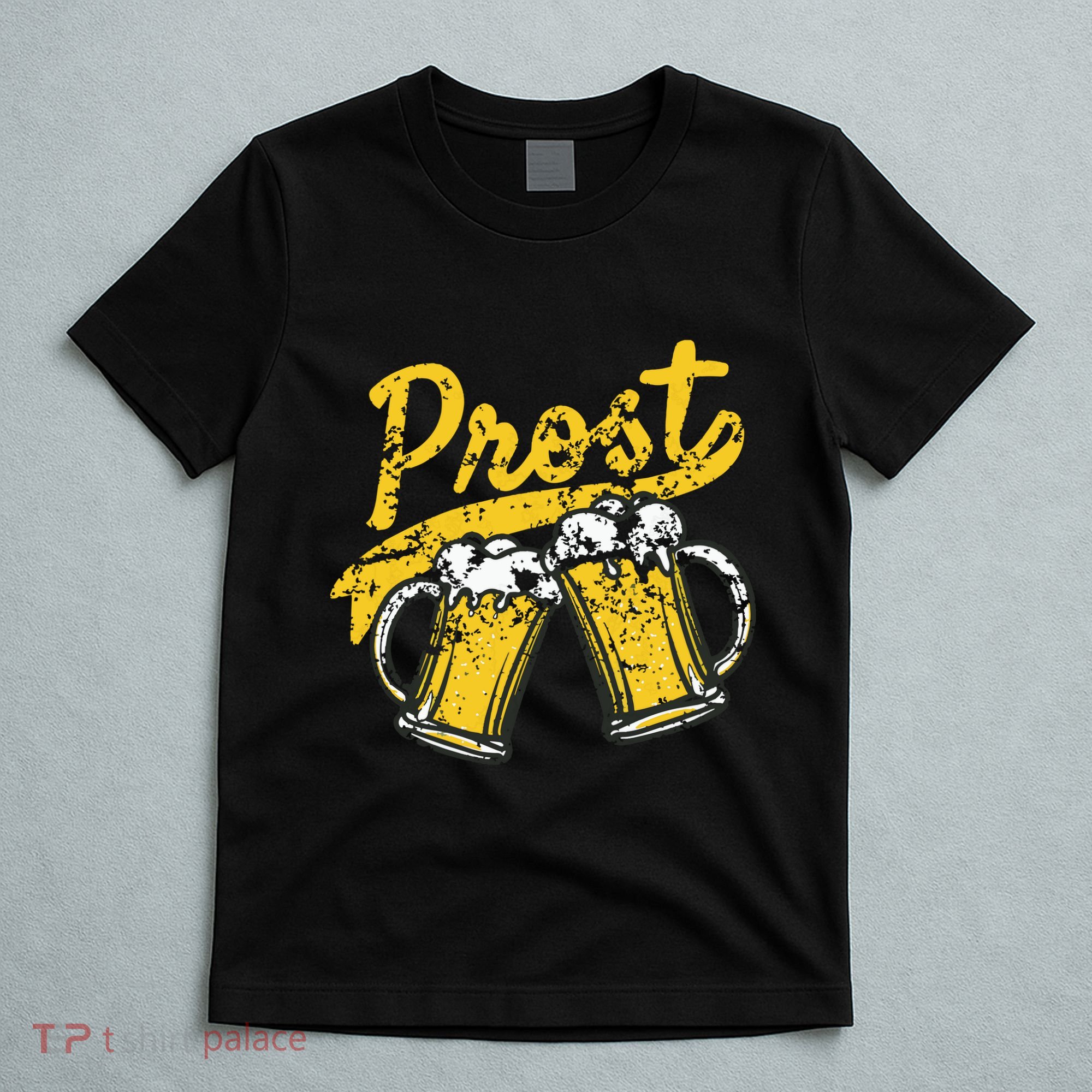 German Prost Cheers Beer Drinking T-Shirt