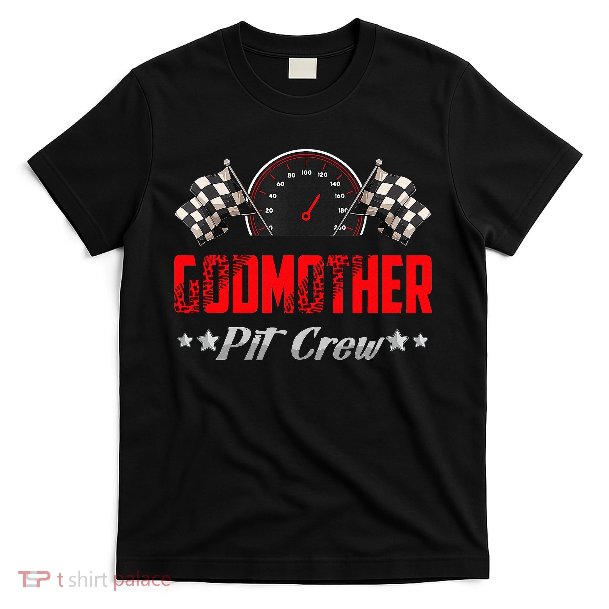 Godmother Pit Crew Birthday Racing Car Family Matching Race T-Shirt