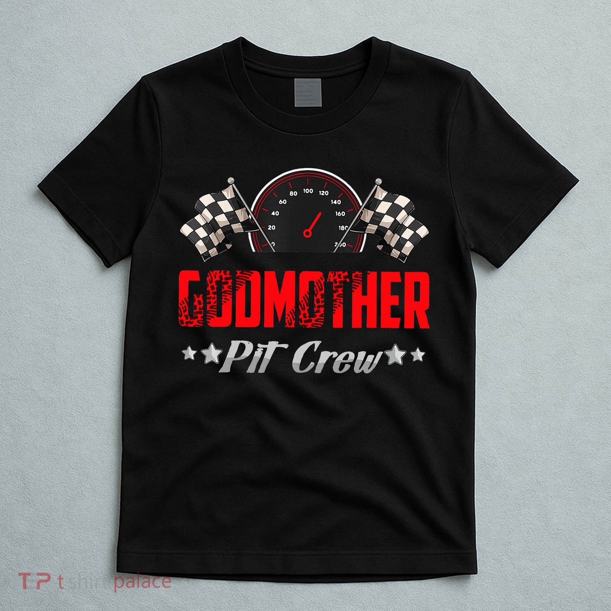 Godmother Pit Crew Birthday Racing Car Family Matching Race T-Shirt