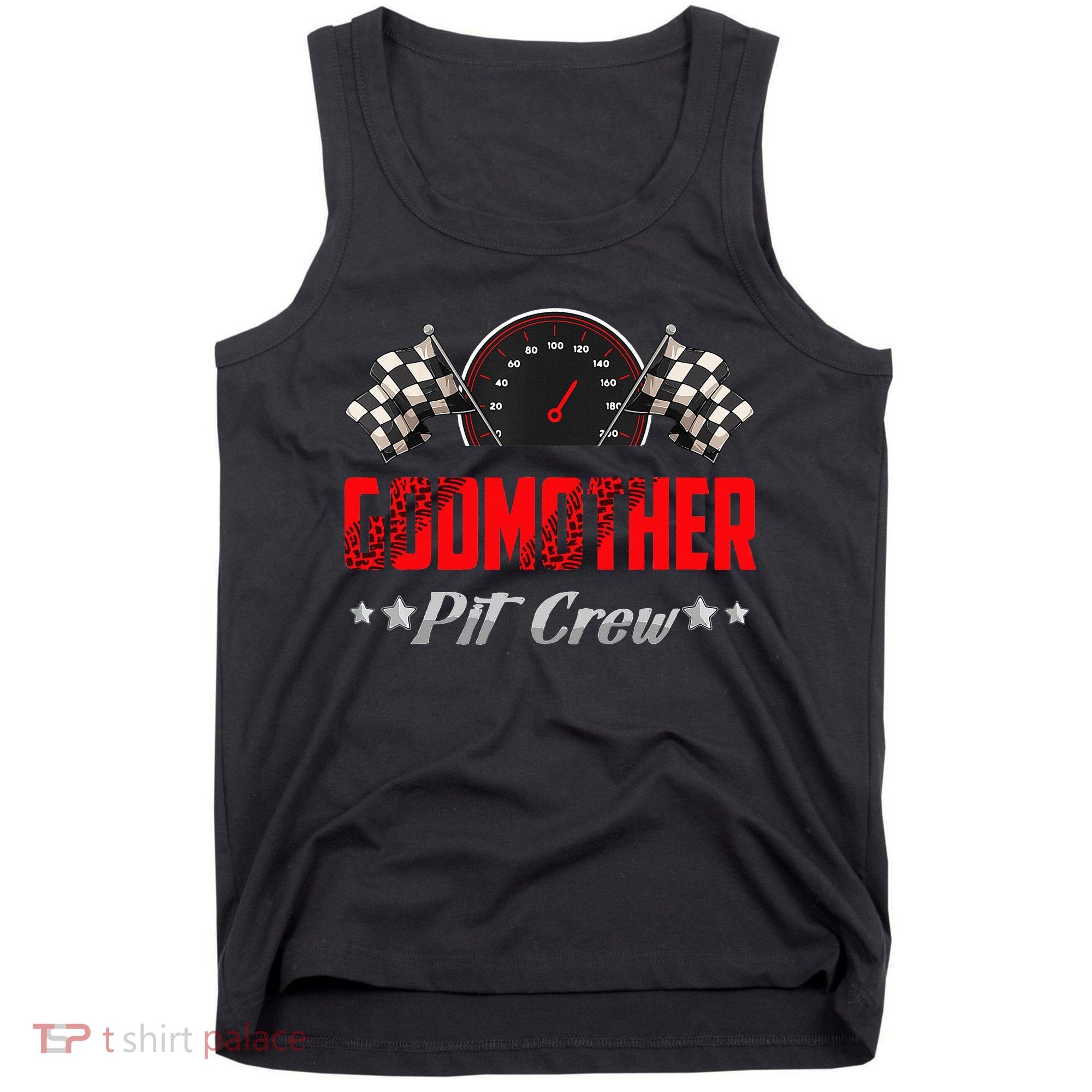 Godmother Pit Crew Birthday Racing Car Family Matching Race Tank Top