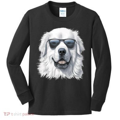 Great Pyrenees Dog With Sunglasses Great Pyrenees Kids Long Sleeve Shirt