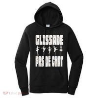 Glissade Pas De Chat Ballet Ballerina Dancer Funny Women's Hoodie thumb 0