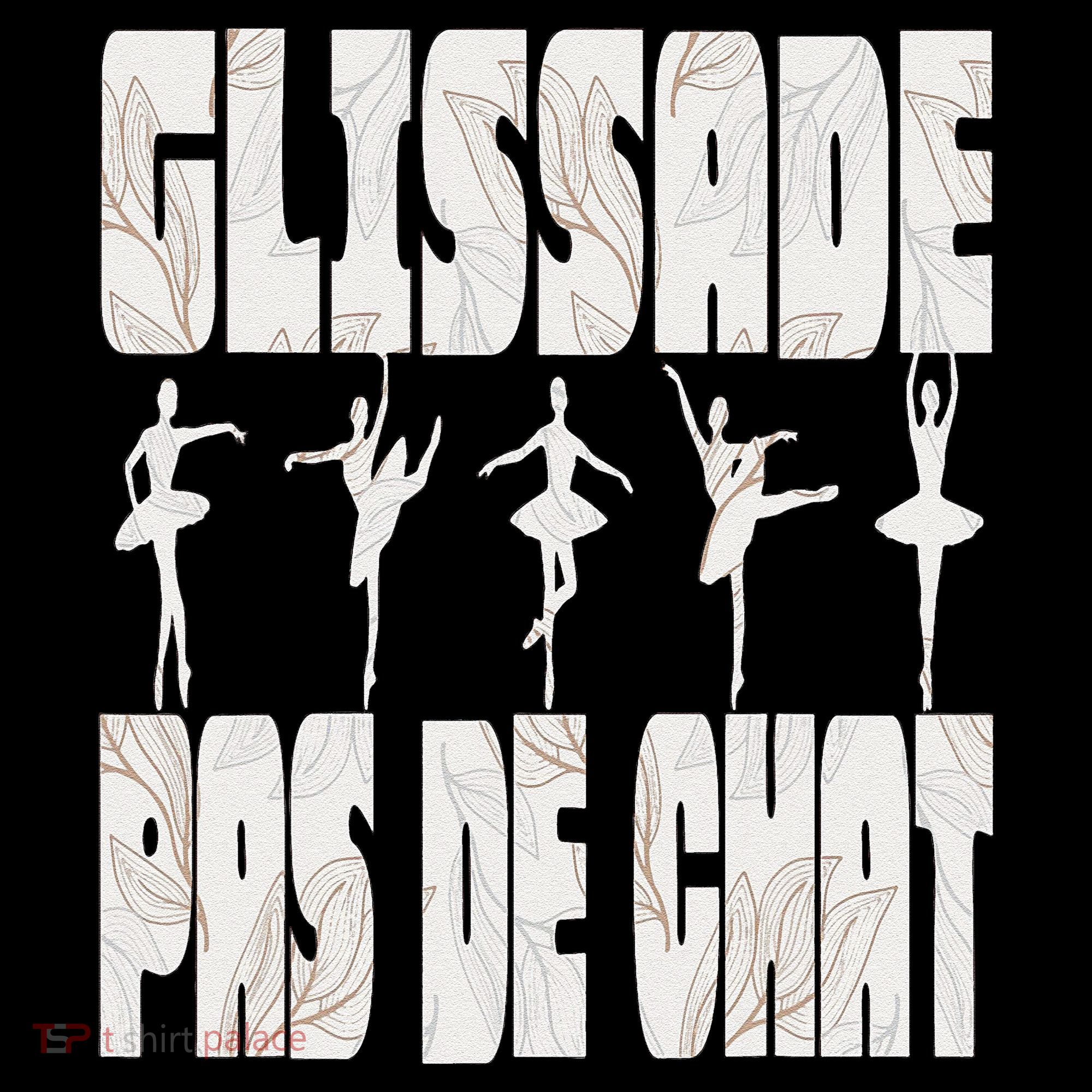 Glissade Pas De Chat Ballet Ballerina Dancer Funny Women's Hoodie