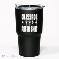 Glissade Pas De Chat Ballet Ballerina Dancer Funny Tumbler thumb 0
