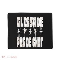 Glissade Pas De Chat Ballet Ballerina Dancer Funny Mousepad thumb 0