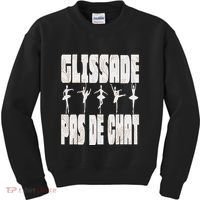 Glissade Pas De Chat Ballet Ballerina Dancer Funny Kids Sweatshirt thumb 0