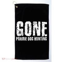 Gone Prairie Dog Hunting Funny Beer Lover Gift Idea Funny Gift Golf Towel thumb 0