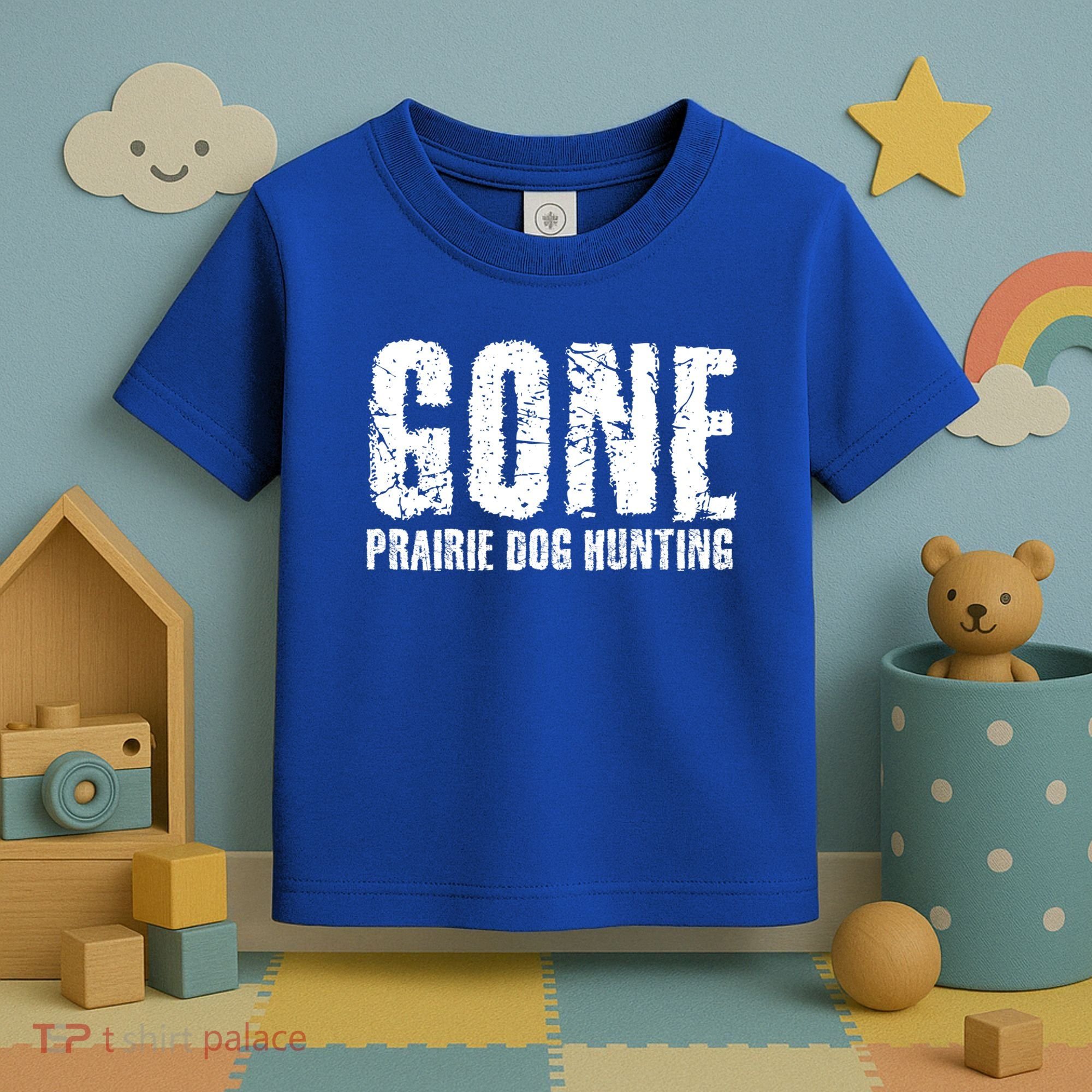Gone Prairie Dog Hunting Funny Beer Lover Gift Idea Funny Gift Toddler T-Shirt