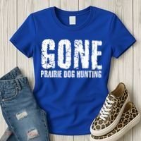 Gone Prairie Dog Hunting Funny Beer Lover Gift Idea Funny Gift Women's T-Shirt thumb 3