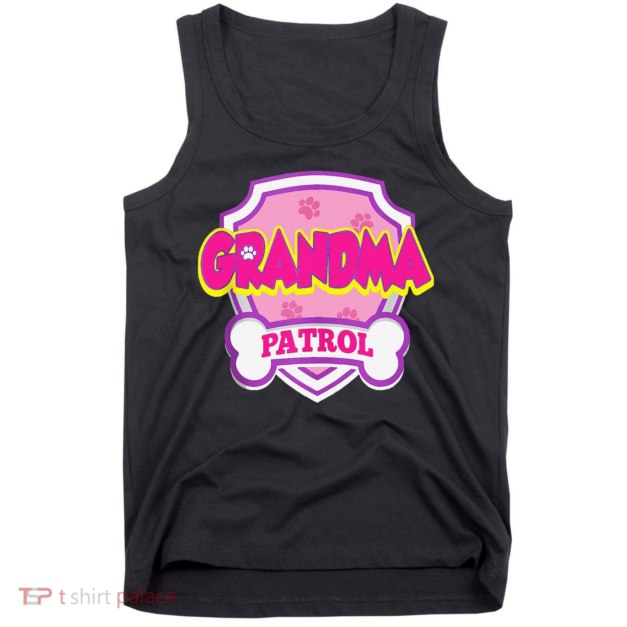 Grandma Patrol Dog Funny Gift Birthday Party Tank Top