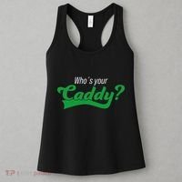 Golf Player Funny Caddy Costume Tournament Who´S Your Caddy Women's Tank Top thumb 3
