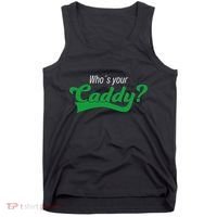 Golf Player Funny Caddy Costume Tournament Who´S Your Caddy Tank Top thumb 0