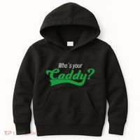 Golf Player Funny Caddy Costume Tournament Who´S Your Caddy Kids Hoodie thumb 0