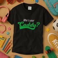 Golf Player Funny Caddy Costume Tournament Who´S Your Caddy Kids T-Shirt thumb 3