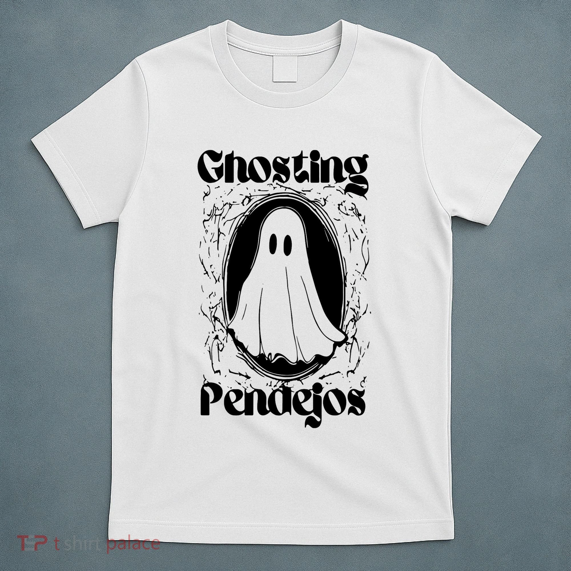 Ghosting Pendejos Funny Mexican Ghost Halloween T-Shirt