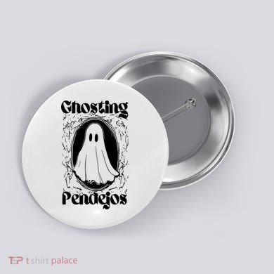 Ghosting Pendejos Funny Mexican Ghost Halloween Button