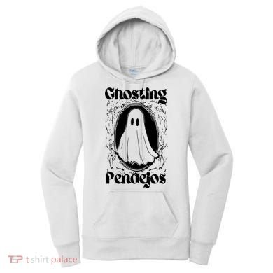 Ghosting Pendejos Funny Mexican Ghost Halloween Women's Hoodie