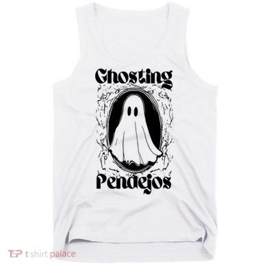 Ghosting Pendejos Funny Mexican Ghost Halloween Tank Top
