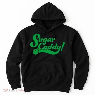 Golf Player Funny Caddy Costume Sugar Caddy Golf Tournament Hoodie
