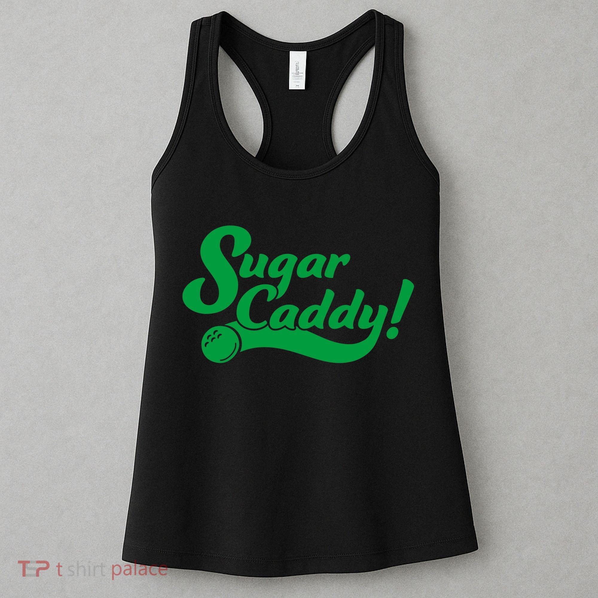 Golf Player Funny Caddy Costume Sugar Caddy Golf Tournament Women's Tank Top