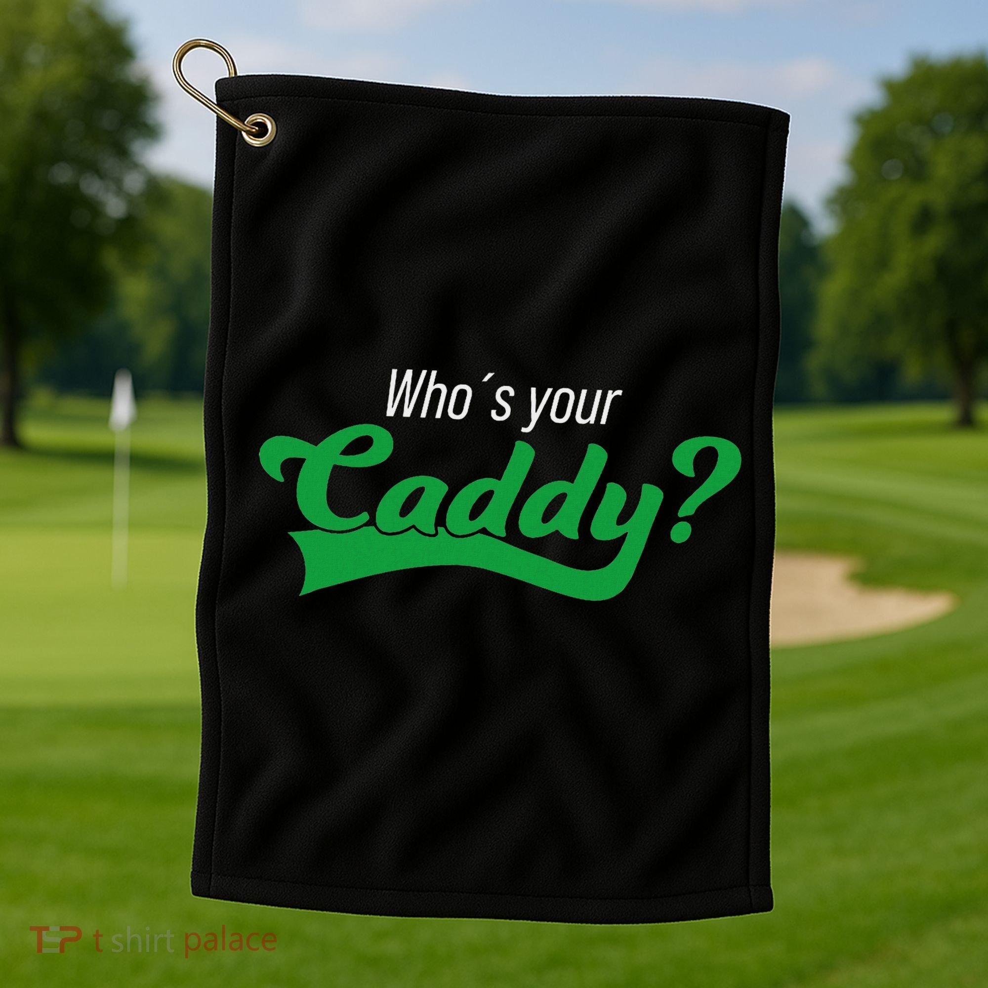 Golf Player Funny Caddy Costume Tournament Who´s Your Caddy Golf Towel