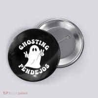 Ghosting Pendejos Funny Mexican Ghost Halloween Meme Button thumb 0