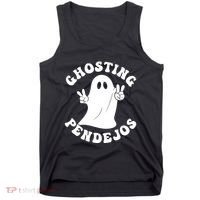 Ghosting Pendejos Funny Mexican Ghost Halloween Meme Tank Top thumb 0