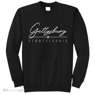 Gettysburg Pa Sweatshirt