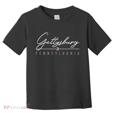 Gettysburg Pa Toddler T-Shirt