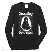 Ghosting Pendejos Long Sleeve Shirt thumb 0