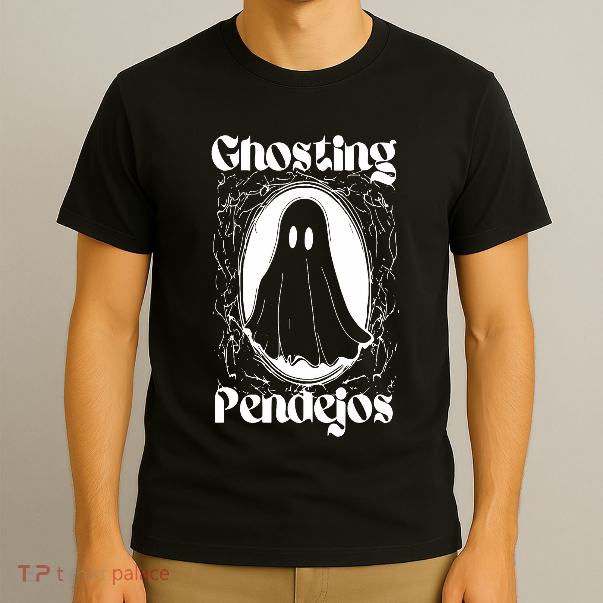 Ghosting Pendejos T-Shirt