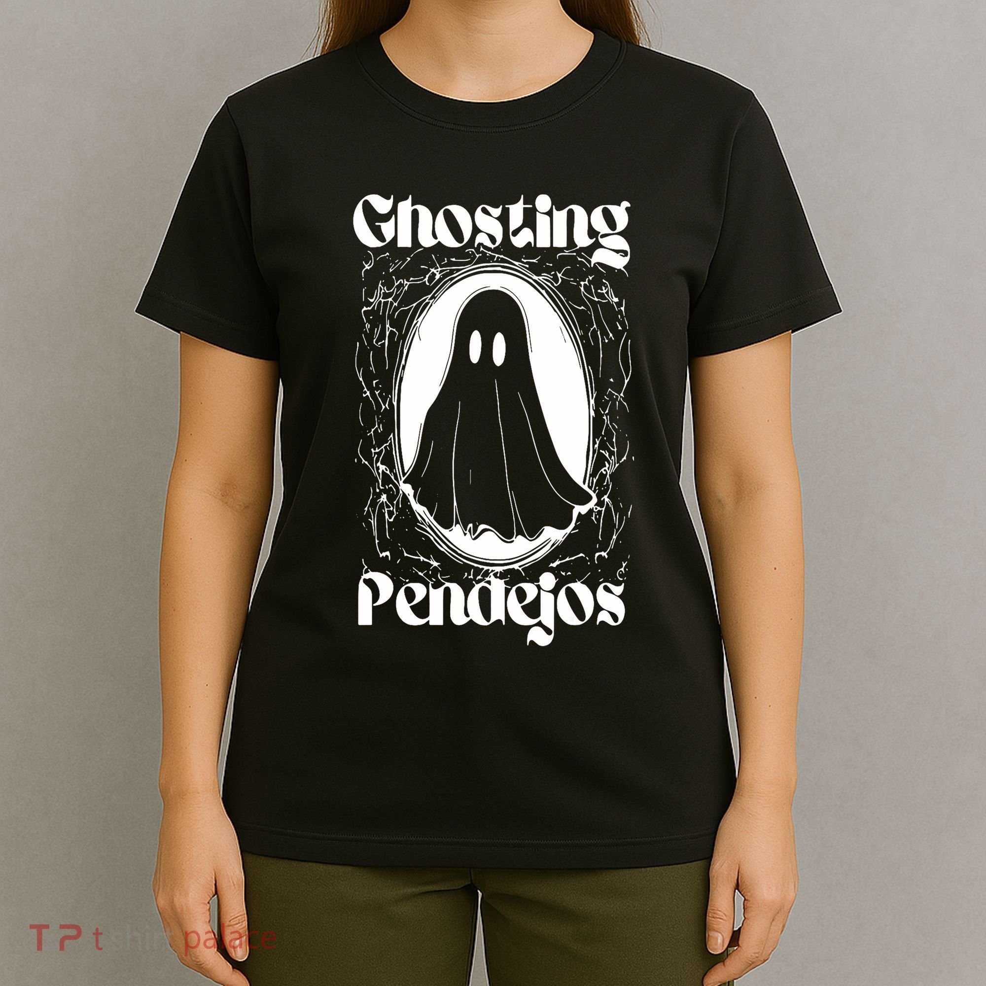 Ghosting Pendejos T-Shirt
