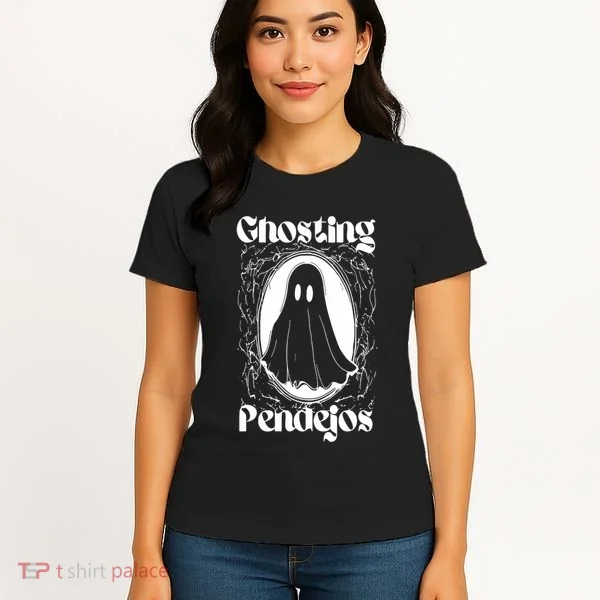 Ghosting Pendejos Women's T-Shirt